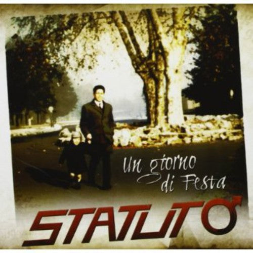 Statuto - Un Giorno Di Festa - Music CD