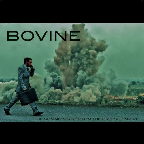 Bovine - Sun Never Sets On The British Empire - Vinyl Record