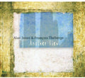 Jones,alan / Theberge,francoise - Another View - Music CD
