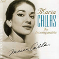 Callas,maria - Incomparable - Music CD