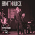 Bennett,tony / Brubeck,dave - Bennett & Brubeck: White House Sessions Live 1962 - Music CD