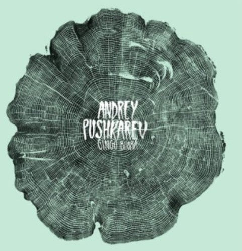 Pushkarev,andrey - Gingo Biloba - Vinyl Record
