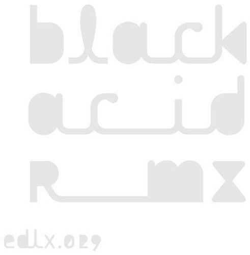 Blackasteroid - Black Acid Remixes - Vinyl Record