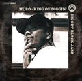 Muro - King Of Diggin: Diggin Black Jazz - Music CD