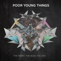 Poor Young Things - Heart The Head The End - Music CD