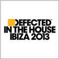 Defected In The House: Ibiza 2013 / Var - Defected In The House: Ibiza 2013 / Var - Music CD