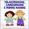 Filastrocche Canzoncine & Ninne Nanne - Filastrocche Canzoncine & Ninne Nanne - Music CD