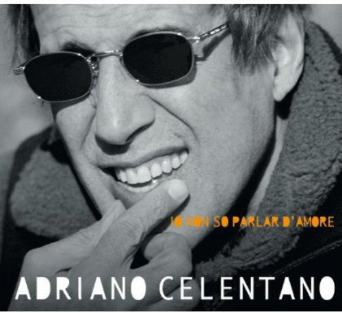 Celentano,adriano - Io Non So Parlar D'amore - Music CD