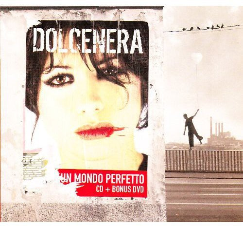 Dolcenera - Un Mondo Perfetto - Music CD