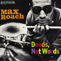 Deeds Not Words [LP] Vinyl Record