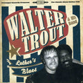 Walter Trout - Luther's Blues - A Tribute To Luther Allison - Music CD