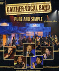 Gaither Vocal Band - Pure & Simple Volu - DVD