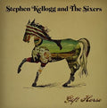 Kellogg,stephen - Gift Horse - Vinyl Record