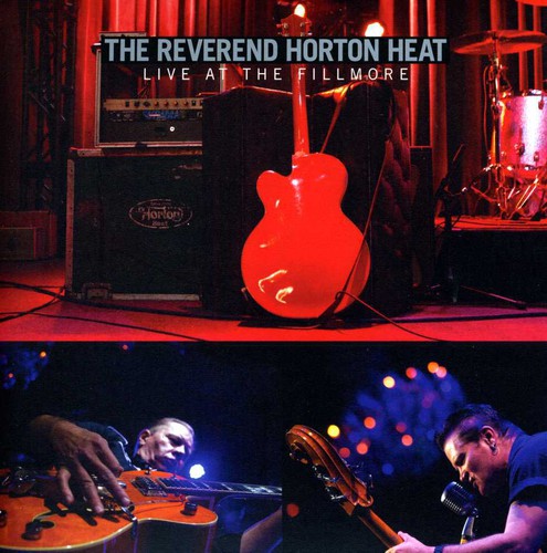 Reverend Horton Heat - Live At The Fillmore - Music CD