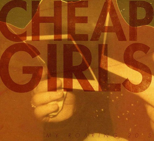 Cheap Girls - My Roaring 20's - Music CD