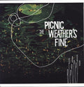 Picnic - Weather's Fine - Vinyl Record