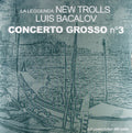 New Trolls-la Leggenda - Concerto Grosso No 3 - Vinyl Record