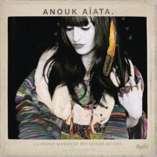 Aiata,anouk - La Femme Mangeuse Des Nuages Du Ciel - Music CD