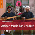 Rough Guide To African Music For Children / Var - Rough Guide To African Music For Children / Var - Music CD