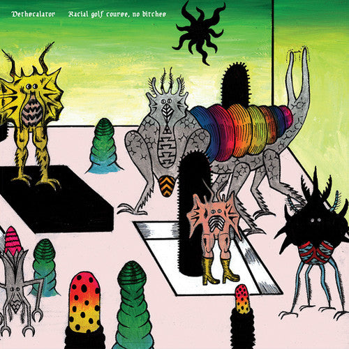 Dethscalator - Racial Golf Course No Bitches - Vinyl Record