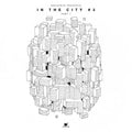 In The City #3 - Part 1 / Various - In The City #3 - Part 1 / Various - Vinyl Record
