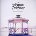 Pigeon Detectives - We Met At Sea - Music CD