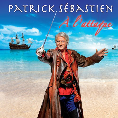 Sebastien,patrick - A L'attaque - Music CD