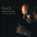Bach / Gallenbacn,ricardo - Complete Lute Works - Music CD