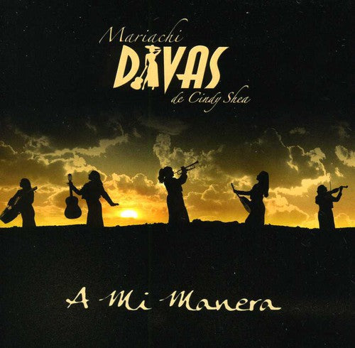 Mariachi Divas De Cindy Shea - Mi Manera - Music CD
