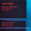 Schubert / Zender / Pregardien / Cambreling - Die Winterreise - Music CD