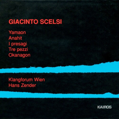 Scelsi / Hermann / Bik / Zender - Yamaon / Anahit / Tre Pezzi - Music CD