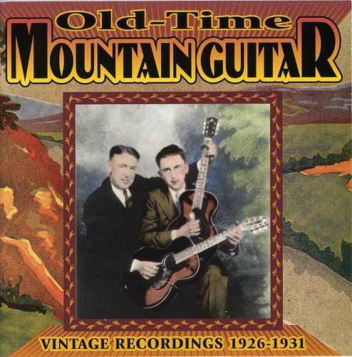Old-time Mountain Guitar / Various - Old-time Mountain Guitar / Various - Music CD