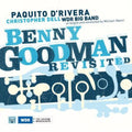 D'rivera,paquito - Benny Goodman Revisited - Music CD