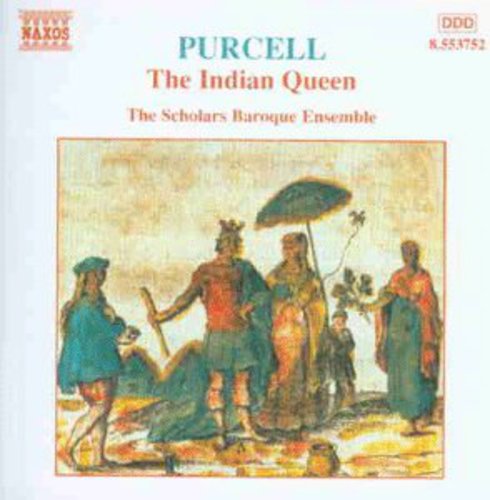Purcell,henry / Scholars Baroque Ensemble - Indian Queen - Music CD
