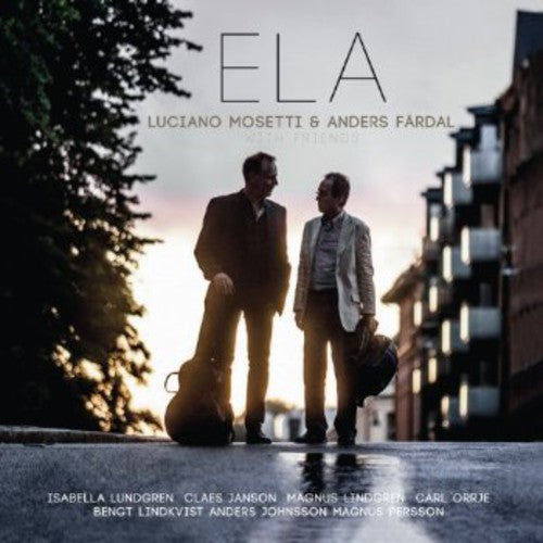Mosetti,luicano / Fardal,anders - Ela - Music CD