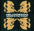 Helldorado - Bones In The Closet - Music CD