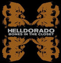 Helldorado - Bones In The Closet - Vinyl Record