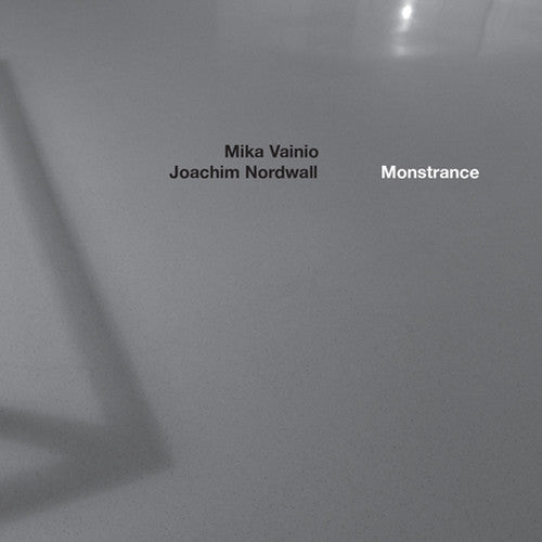 Vainio,mika / Nordwall,joachim - Monstrance - Music CD
