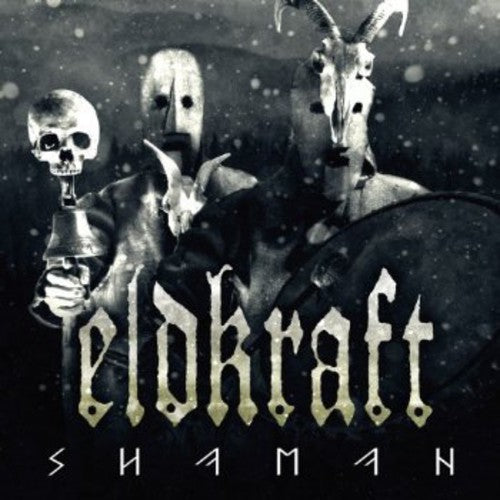 Eldkraft - Shaman - Music CD