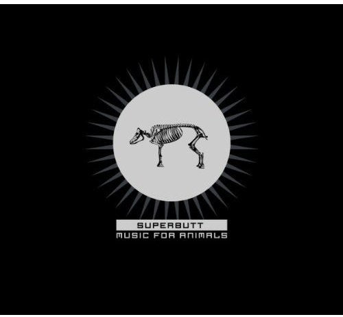 Superbutt - Music For Animals - Music CD