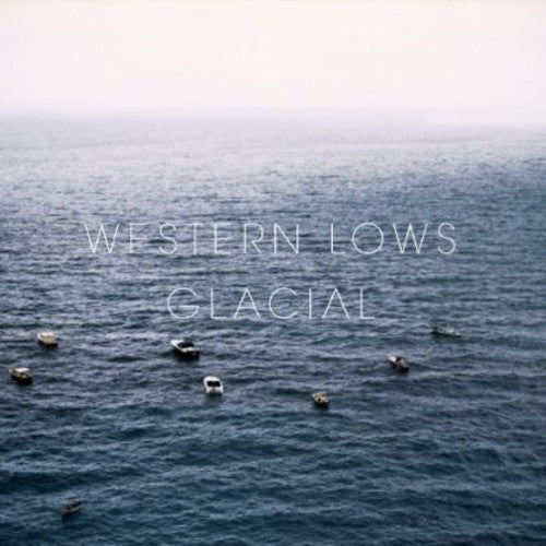 Western Lows - Glacial - Music CD