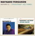 Ferguson,maynard - Maynard 61 / Straightaway Jazz Themes - Music CD