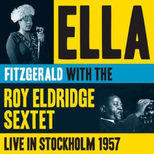 Fitzgerald,ella / Eldridge,roy - Live In Stockholm 1957 - Music CD