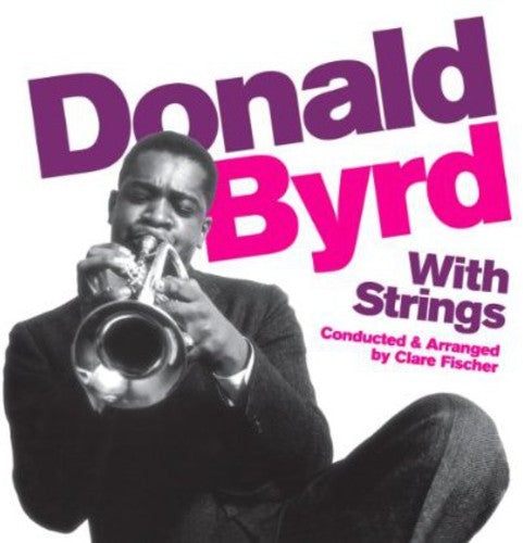 Byrd,donald - With Strings - Music CD