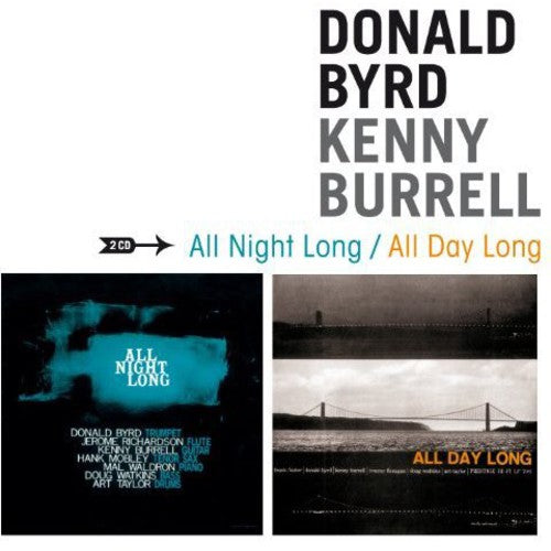 Byrd,donald / Burrell,kenny - All Night Long / All Day Long - Music CD