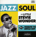 Wonder,stevie - Jazz Soul Of Little Stevie / Tribute To Uncle Ray - Music CD