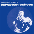 Schoof,manfred Orchestra - European Echoes - Vinyl Record