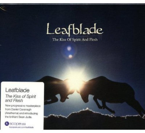 Leafblade - Kiss Of Spirit & Flesh - Music CD