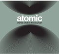 Atomic - There's A Hole In The Mountain - Music CD