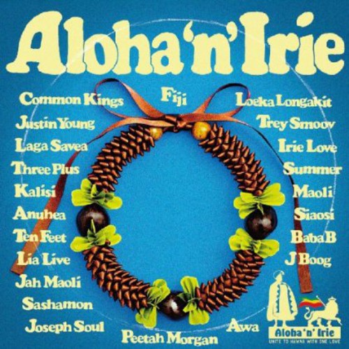 Aloha'n'irie Unite To Hawaii With One Love / Var - Aloha'n'irie Unite To Hawaii With One Love / Var - Music CD